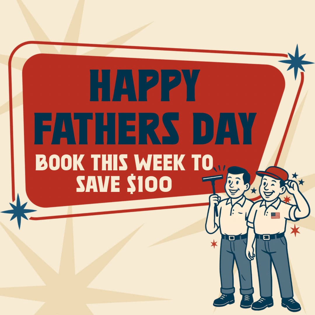 Celebrate Dad with Sparkling Windows and Savings image